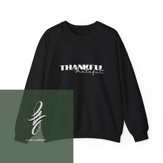 Thankful Grateful Crewneck Sweatshirt Black / S