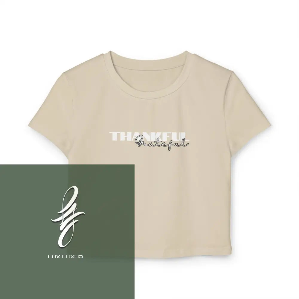 Thankful Grateful Women’s Baby Tee S / Sand T-Shirt