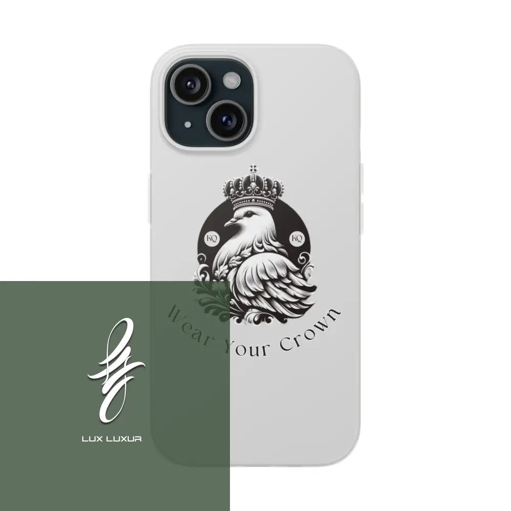 Wear Your Crown Phone Case Iphone 15